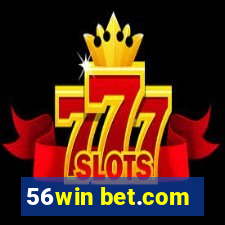 56win bet.com